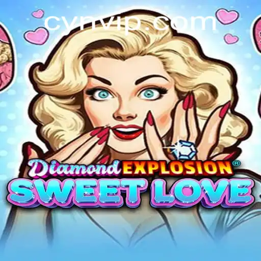 Explorando DiamondExplosionSweetLove: Uma Aventura Cativante